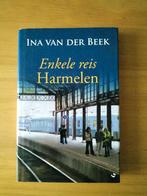 Ina van der Beek Enkele reis Harmelen, Ophalen of Verzenden, Gelezen, Ina van der Beek, Nederland