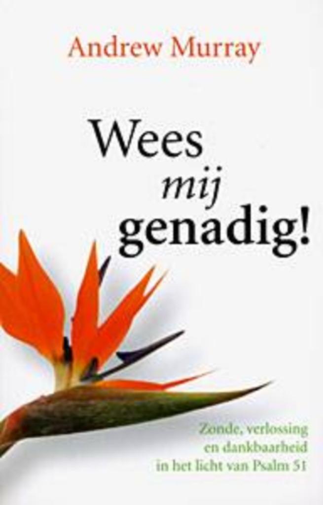Andrew Murray: Wees mij genadig!, Boeken, Godsdienst en Theologie, Gelezen, Christendom | Protestants, Ophalen of Verzenden