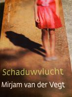 Schaduwvlucht, Mirjam van der Vegt, Boeken, Ophalen of Verzenden, Zo goed als nieuw
