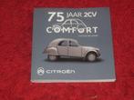 Citroen - 75 jaar 2CV., Boeken, Auto's | Boeken, Gelezen, Citroën, Ophalen of Verzenden