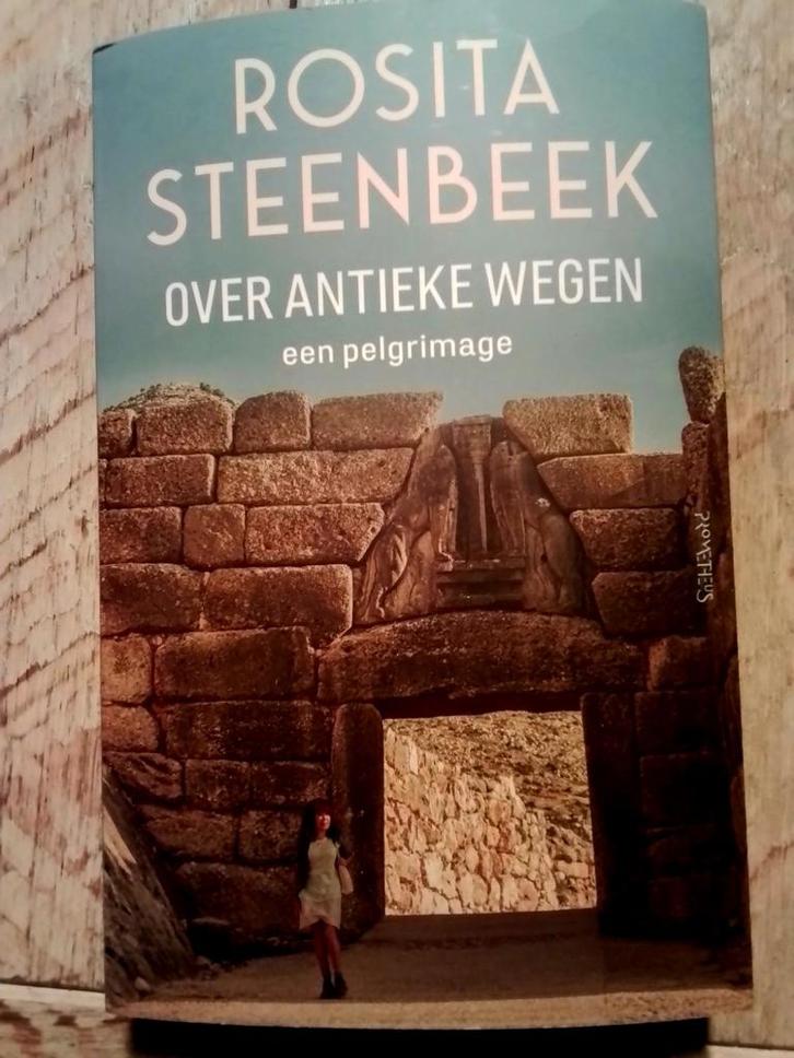 Rosita Steenbeek - Over antieke wegen, Boeken, Reisverhalen, Nieuw, Europa, Ophalen of Verzenden