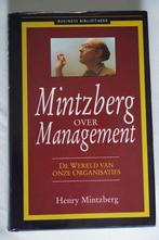 Mintzberg over Management, Ophalen of Verzenden, Mintzberg, Zo goed als nieuw, Management