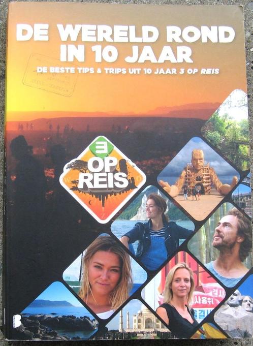 De wereld rond in 10 jaar, Boeken, Reisgidsen, Zo goed als nieuw, Reisgids of -boek, Overige merken, Ophalen of Verzenden