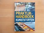 Praktijkhandboek Kunststoffen, Gerard Lok, Boeken, Ophalen of Verzenden, Zo goed als nieuw, Overige onderwerpen