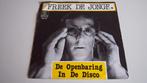 single 1983 FREEK DE JONGE - de Openbaring in de disco, Nederlandstalig, 7 inch, Single, Verzenden