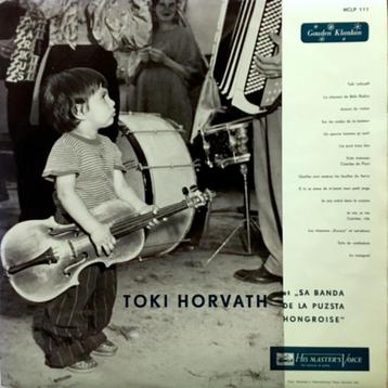 Toki Horvath Banda Puzsta Hongroise – Frénésie Tzigane - LP beschikbaar voor biedingen