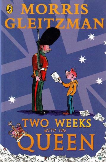 Two Weeks With The Queen - Morris Gleitzman(11- 14 jaar) beschikbaar voor biedingen