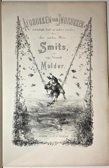 Afdrukken van Indrukken ~ Den ouden Heer Smits / Mulder~1854 beschikbaar voor biedingen
