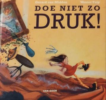 Doe niet zo druk! beschikbaar voor biedingen