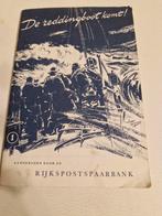 De reddingboot komt! Rijkspostspaarbank, Gelezen, Marine, Ophalen of Verzenden, Wubbo de Jong