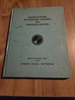Handleiding Autogeen lassen / Hardsolderen, Ophalen, Gelezen