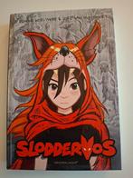 Sloddervos - Dromenjager, Ophalen of Verzenden, Zo goed als nieuw, Dinano Woesthoff & Dore van Montfoort, Fictie algemeen