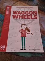 Waggon Wheels - Viool Muziekboek, Gebruikt, Klassiek, Ophalen of Verzenden, Viool of Altviool