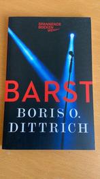 Boris O. Dittrich - Barst, Ophalen of Verzenden, Zo goed als nieuw