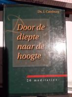 J. Catsburg - Door de diepte naar de hoogte, Boeken, Godsdienst en Theologie, Nieuw, Christendom | Protestants, J. Catsburg, Ophalen of Verzenden