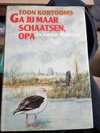 Toon Kortooms ga jij maar schaatsen opa, Ophalen of Verzenden, Zo goed als nieuw, Noord-Brabant