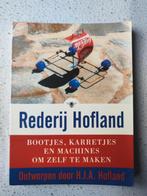 H.J.A. Hofland - Rederij Hofland, Ophalen of Verzenden, Zo goed als nieuw, H.J.A. Hofland
