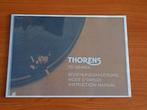 Thorens TD160 MKII instructieboekje, Audio, Tv en Foto, Platenspelers, Ophalen of Verzenden, Zo goed als nieuw, Platenspeler-onderdeel