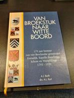 Nr. 953 van Broekstuk naar Witte Boord 175 jaar bestuur van, Boeken, Ophalen of Verzenden, Gelezen, Barth, A.J. ea