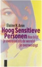 Hoog Sensitieve Personen (Elaine N. Aron), Ophalen of Verzenden, Zo goed als nieuw