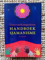 Handboek Sjamanisme - Daan van Kampenhout, Achtergrond en Informatie, Spiritualiteit algemeen, Ophalen of Verzenden, Zo goed als nieuw
