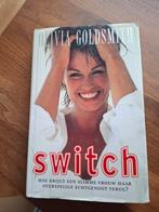 Olivia Goldsmith - Switch, Ophalen of Verzenden, Gelezen, O. Goldsmith