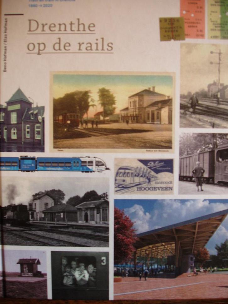 Drenthe op de Rails. Trein en Trams in Drenthe 1860-2020, Boeken, Vervoer en Transport, Zo goed als nieuw, Trein, Ophalen of Verzenden