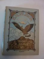 K. Papke - Excelsior, Ophalen of Verzenden, Gelezen