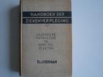 Handboek der Ziekenverpleging(9144/46-49), Ophalen of Verzenden, Gelezen