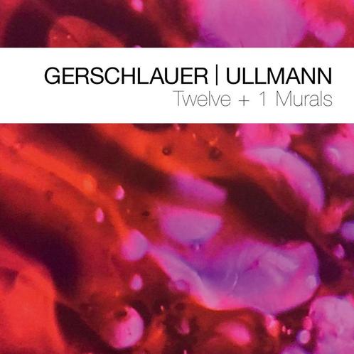 Philipp Gerschlauer & Gebhard Ullmann Twelve + 1 Murals CD, Cd's en Dvd's, Cd's | Jazz en Blues, Nieuw in verpakking, Jazz, 1980 tot heden