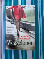 Weggelopen - Marion McGilvary, Ophalen, Gelezen, Marion McGilvary, Nederland