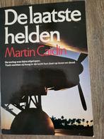 De laatste helden - Martin Caidin, Ophalen of Verzenden, Zo goed als nieuw, Martin Caidin