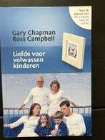 Rebecca Campbell - Liefde voor volwassen kinderen, Ophalen of Verzenden, Zo goed als nieuw, Rebecca Campbell; Gary Chapman