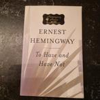 Ernest Hemingway, To Have and Have Not, Gelezen, Amerika, Hemingway, Ophalen of Verzenden