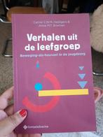Verhalen uit de leefgroep - Jeugdzorg, Ophalen of Verzenden, Zo goed als nieuw, Carine C.W.M. Heijligers & Anna M.T. Bosman