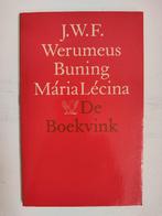 Werumeus Buning - Maria Lécina, Ophalen of Verzenden, Zo goed als nieuw, J.W.F. Werumeus Buning, Eén auteur