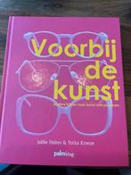 Yotka Kroeze - Voorbij de kunst, Yotka Kroeze; Jobbe Holtes, Ophalen of Verzenden, Zo goed als nieuw, Nederlands