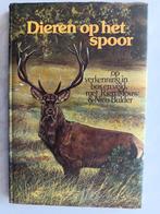 Dieren op het spoor,  op verkenning in bos en veld  met, Boeken, Ophalen of Verzenden, Zo goed als nieuw, Natuur algemeen