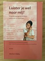 Martine Delfos - Luister je wel naar mij?, Ophalen of Verzenden, Zo goed als nieuw, Martine Delfos