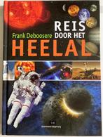 ‘Reis door het heelal’ (van auteur Frank Deboosere), Ophalen of Verzenden, Nieuw, Natuurwetenschap