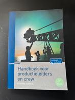 Desireé te Nuijl - Handboek voor productieleiders en crew, Ophalen of Verzenden, Zo goed als nieuw, Desireé te Nuijl
