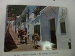 Ansichtkaart Spanje - Mijas Calle tipica al fondo la sierra, Verzenden, Zo goed als nieuw