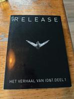 Release, het verhaal van ID&T. Deel 1, Ophalen of Verzenden, Zo goed als nieuw, Artiest
