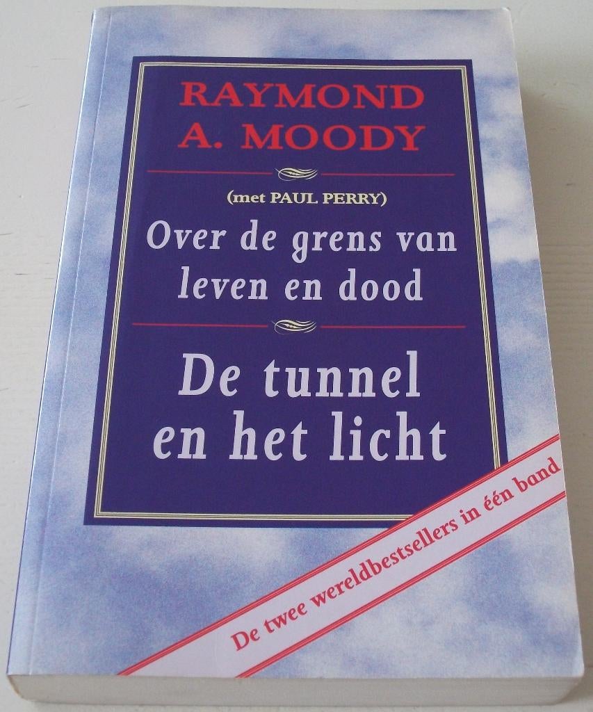 Moody, Raymond A. *** OVER DE GRENS VAN LEVEN EN DOOD ***, Boeken, Ophalen of Verzenden, Ziel of Sterfelijkheid, Raymond A. Moody