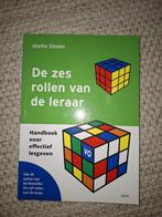 Boek; De zes rollen van de leraar, Boeken, Zo goed als nieuw, Alpha, Martie Slooter, HBO