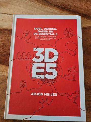 Doel, Denken, Daden en de Essential 5 - Arjen Meijer beschikbaar voor biedingen