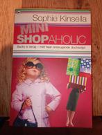 Minishopaholic - Sophie Kinsella, Ophalen of Verzenden, Gelezen, Sophie Kinsella