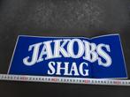 sticker JAKOBS  SHAG   *, Ophalen, Zo goed als nieuw