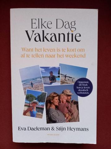Elke Dag Vakantie van Eva Daeleman beschikbaar voor biedingen