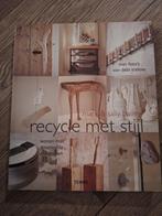 Recycle met Stijl - Mark & Sally Bailey, Ophalen of Verzenden, Zo goed als nieuw, Mark & Sally Bailey, Interieur en Design